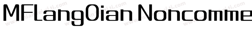 MFLangOian Noncommer字体转换